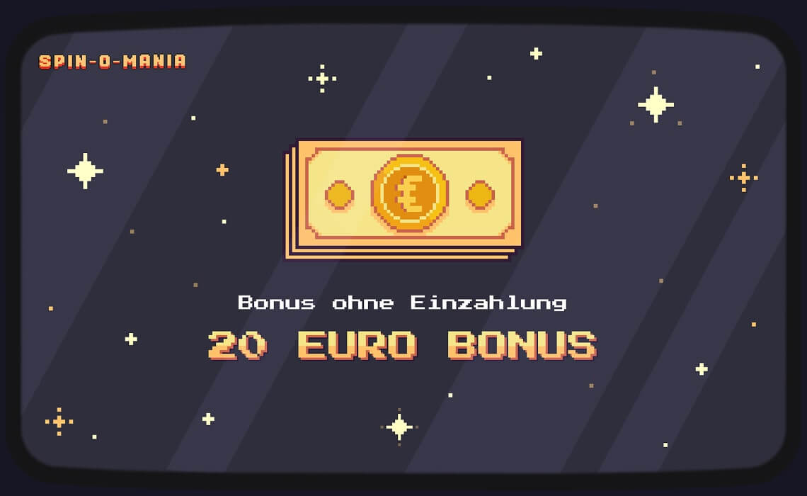 20 Euro Bonus ohne Einzahlung