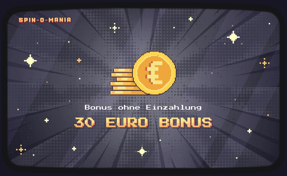 30 Euro Bonus ohne Einzahlung